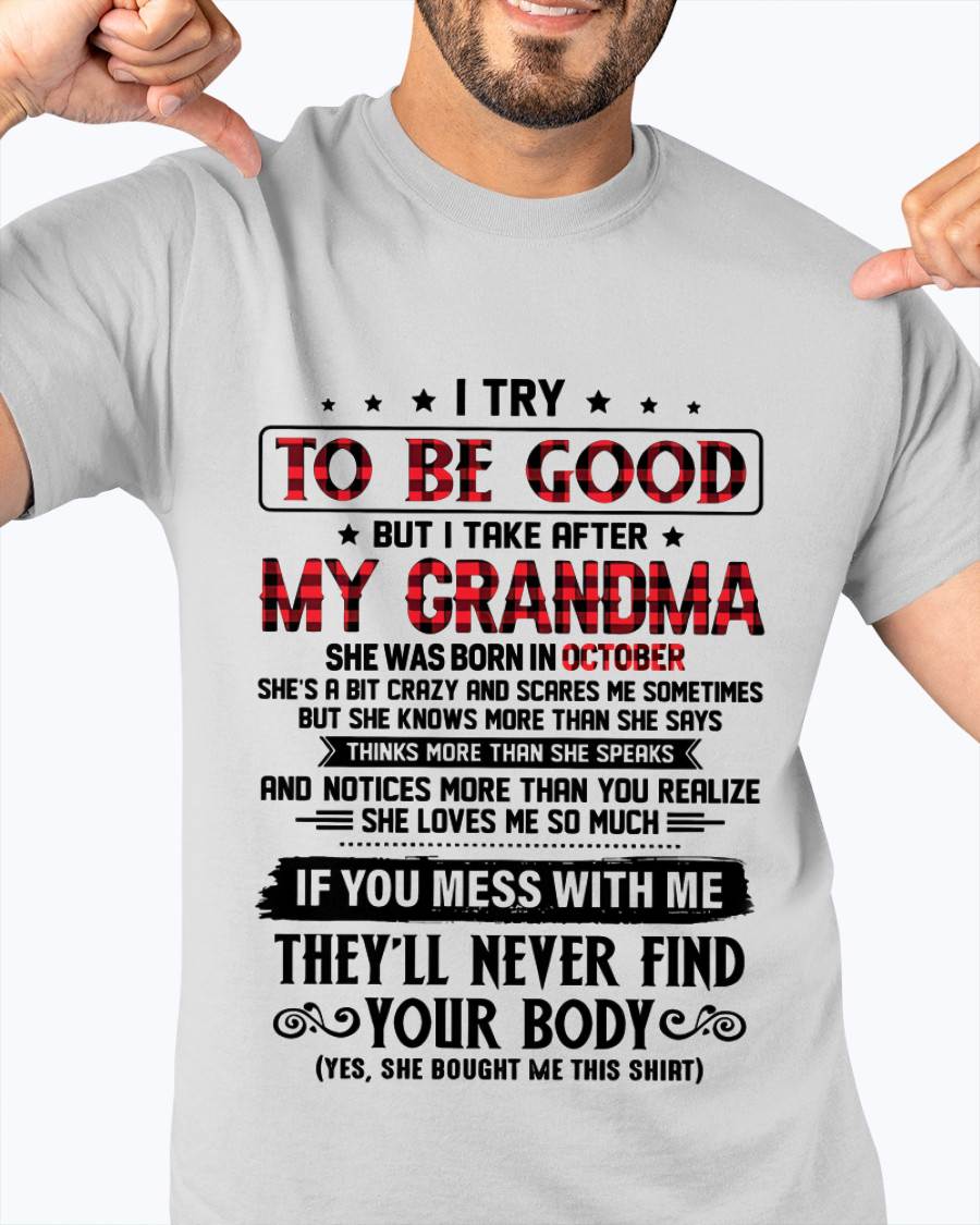 OCTOBER - I TRY TO BE GOOD BUT I TAKE AFTER MY GRANDMA - FROM GRANDMA - TLEE10 (SKU07-102-10)