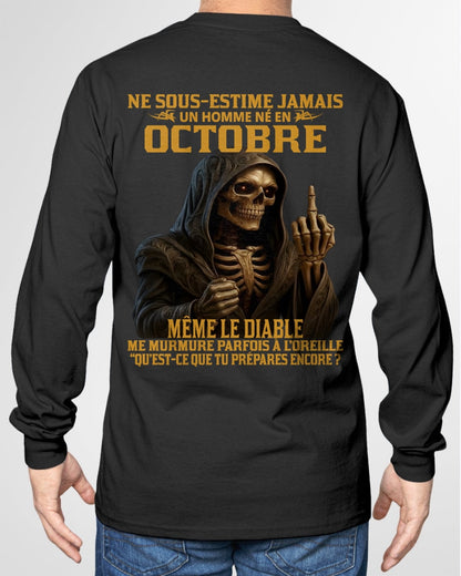 NE SOUS-ESTIME JAMAIS UN HOMME NÉ EN OCTOBRE Fr10 TLEE10 male (SKU12-305-10)