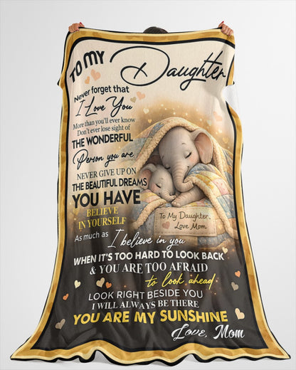 Special Gift For Your Daughter Blanket - From Mom (SKU2604-176)