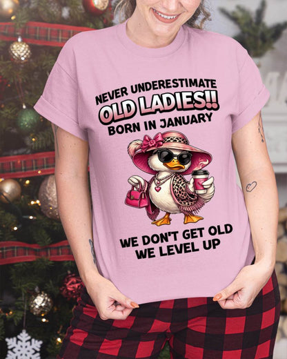 JANUARY LADIES – WE DON’T GET OLD, WE LEVEL UP - FOR WOMEN - TLEE01 (SKU2604-35-01)