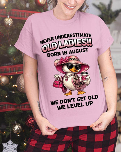 AUGUST LADIES – WE DON’T GET OLD, WE LEVEL UP - FOR WOMEN - TLEE08 (SKU2604-35-08)