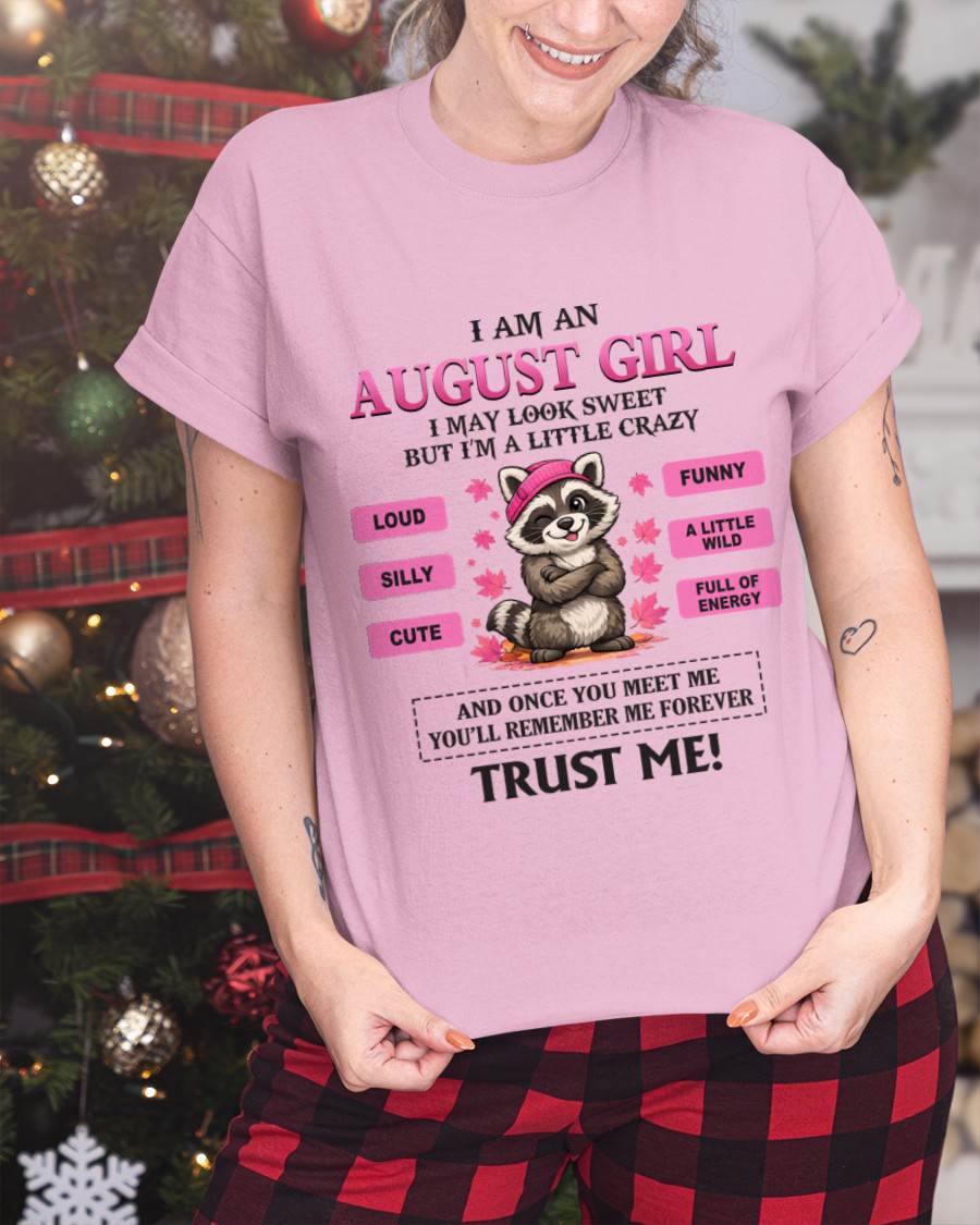 AUGUST GIRL - I MAY LOOK SWEET BUT I’M A LITTLE CRAZY - FOR WOMEN - TLEE08 (SKU2603-80-08)