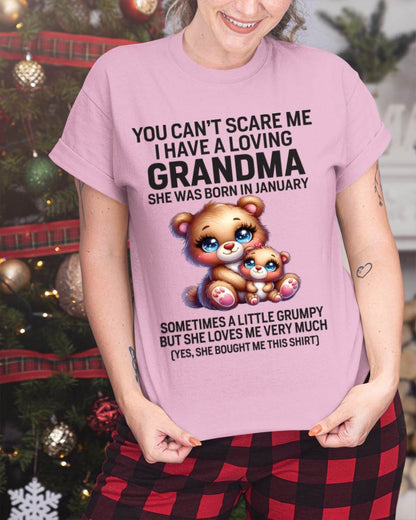 JANUARY - YOU CAN’T SCARE ME I HAVE A LOVING GRANDMA - FROM GRANDMA - TLEE01 (SKU09-57-01)