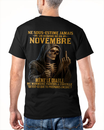 NE SOUS-ESTIME JAMAIS UN HOMME NÉ EN NOVEMBRE Fr11 TLEE11 male (SKU12-305-11)
