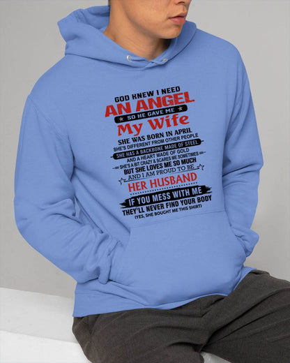 APRIL - WHEN I NEEDED AN ANGEL, GOD GAVE ME MY WIFE. PROUD TO BE HER HUSBAND - FROM WIFE - TLEE04 (SKU26T-01205-04)