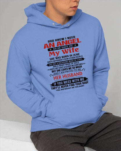 JUNE - WHEN I NEEDED AN ANGEL, GOD GAVE ME MY WIFE. PROUD TO BE HER HUSBAND - FROM WIFE - TLEE06 (SKU26T-01205-06)