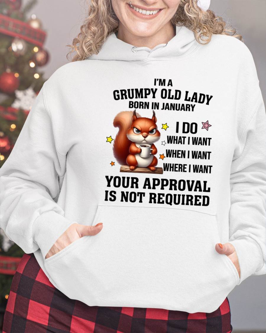 JANUARY BORN WOMEN DON’T NEED APPROVAL TEE - FOR WOMEN - TLEE01 (SKU2605-211-01)