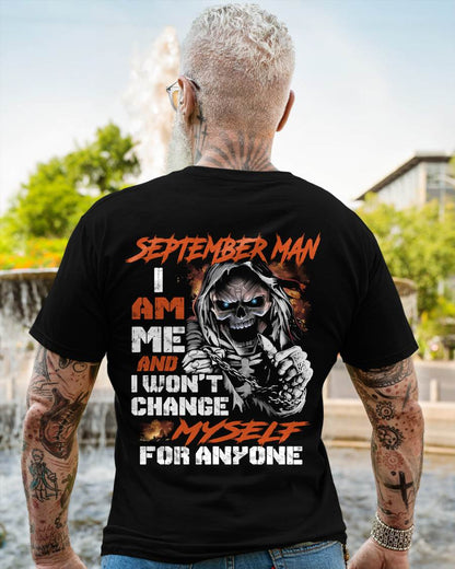 September Man - I Am Me And I Won't Change Myself For Anyone - Gift For Man - TLEE09 (SKU08-75-09)