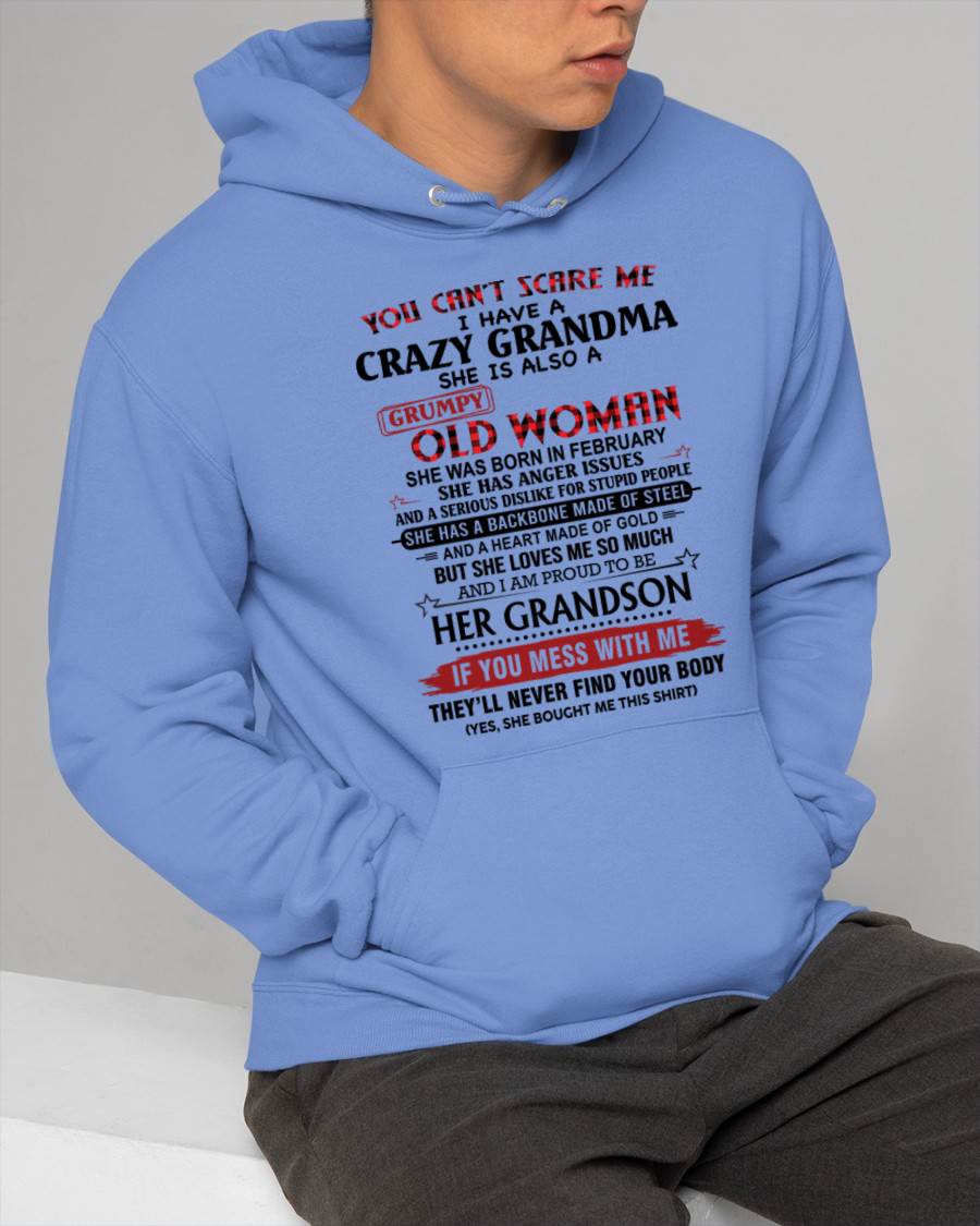 FEBRUARY - YOU CAN'T SCARE ME I HAVE A CRAZY GRANDMA SHE IS ALSO A GRUMPY OLD WOMAN - FROM GRANDMA - TLEE02 (SKU2603-54-02)