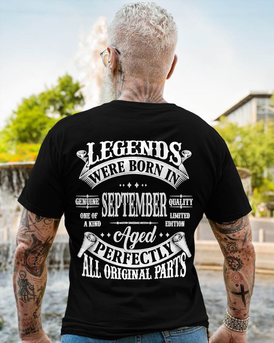 September - Legends Were Born In September Genuine Quality - Gift For Man - TLEE09 (SKU08-37-09)