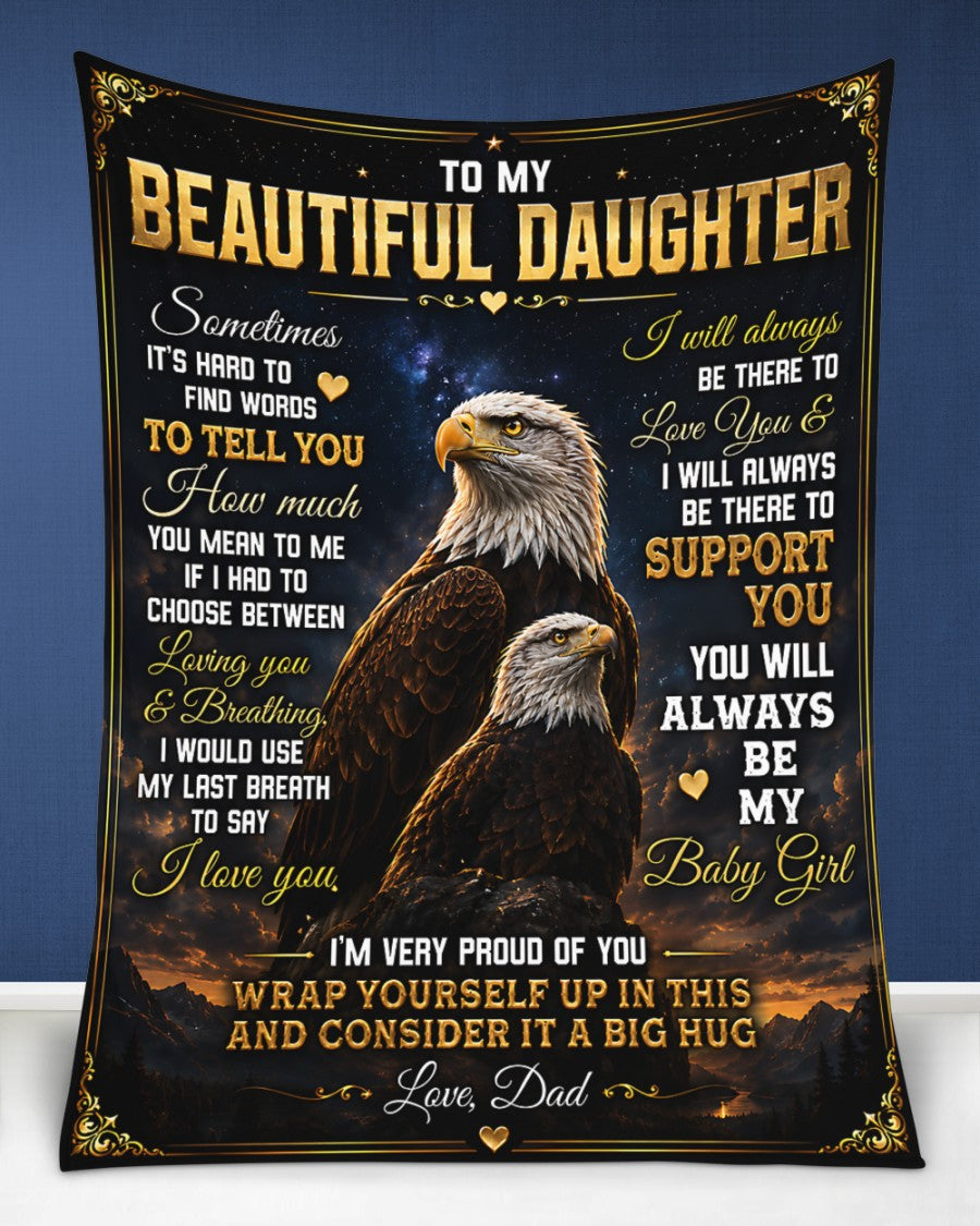 Special Gift For Your Daughter Blanket - From Dad (SKU2605-77)