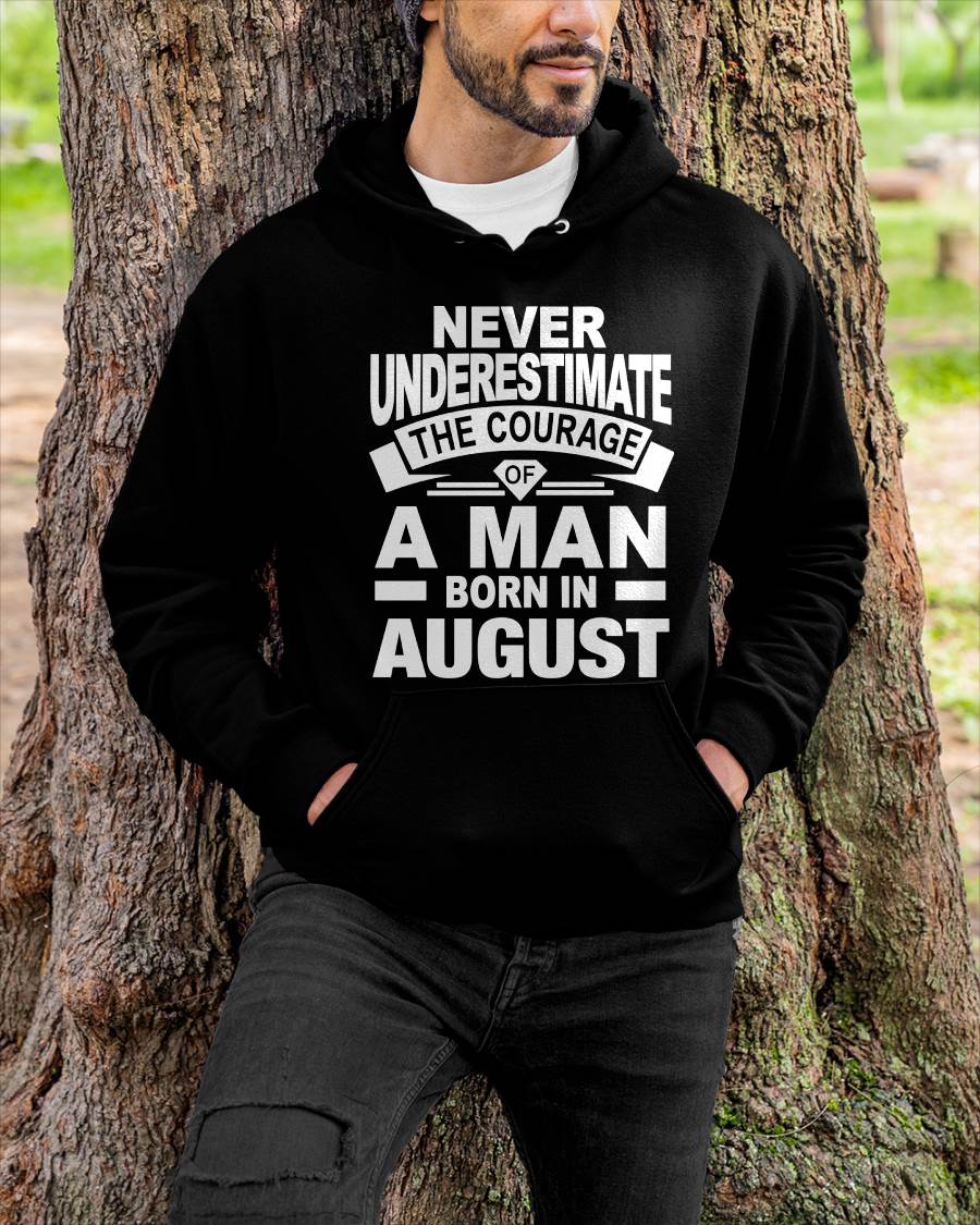AUGUST BORN MAN : COURAGE STRENGTH & PRIDE - FOR MAN - TLEE08 (SKU2606-126-08)