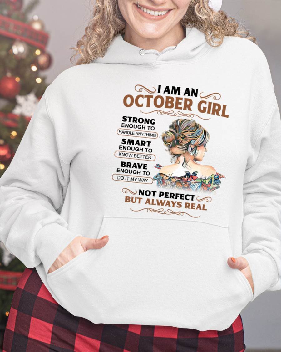 OCTOBER – INSPIRATIONAL WOMEN’S SHIRT NOT PERFECT BUT REAL - FOR WOMEN - TLEE10 (SKU2604-159-10)