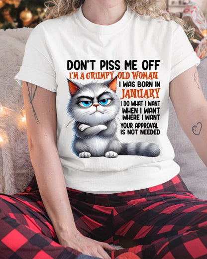 JANUARY GRUMPY OLD WOMAN CAT T-SHIRT – FUNNY ATTITUDE SHIRT - FOR WOMEN - TLEE01 (SKU2603-319-01)