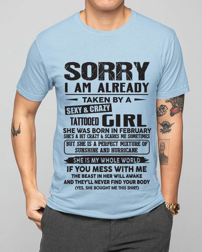 February - Sorry I Am Already Taken By A Sexy & Crazy Tattooed Girl - Gift From Wife - TLEE02 (SKU08-90-02)