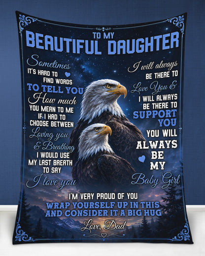 Special Gift For Your Daughter Blanket - From Dad (SKU2605-76)