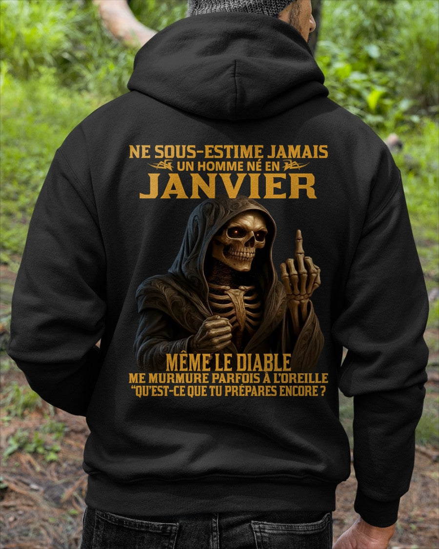 NE SOUS-ESTIME JAMAIS UN HOMME NÉ EN JANVIER Fr01 TLEE01 male (SKU12-305-01)