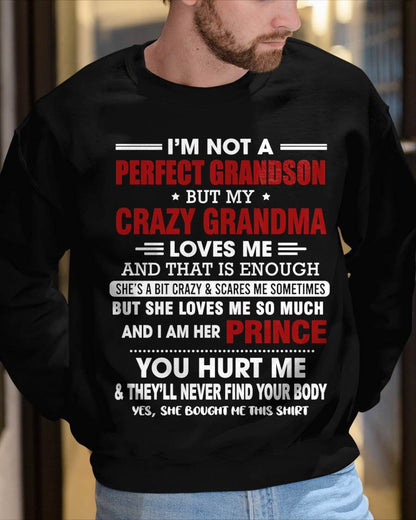 NOT A PERFECT GRANDSON, BUT LOVED BY MY CRAZY GRANDMA - FROM GRANDMA - TLEE00 (SKU2603-187-00)