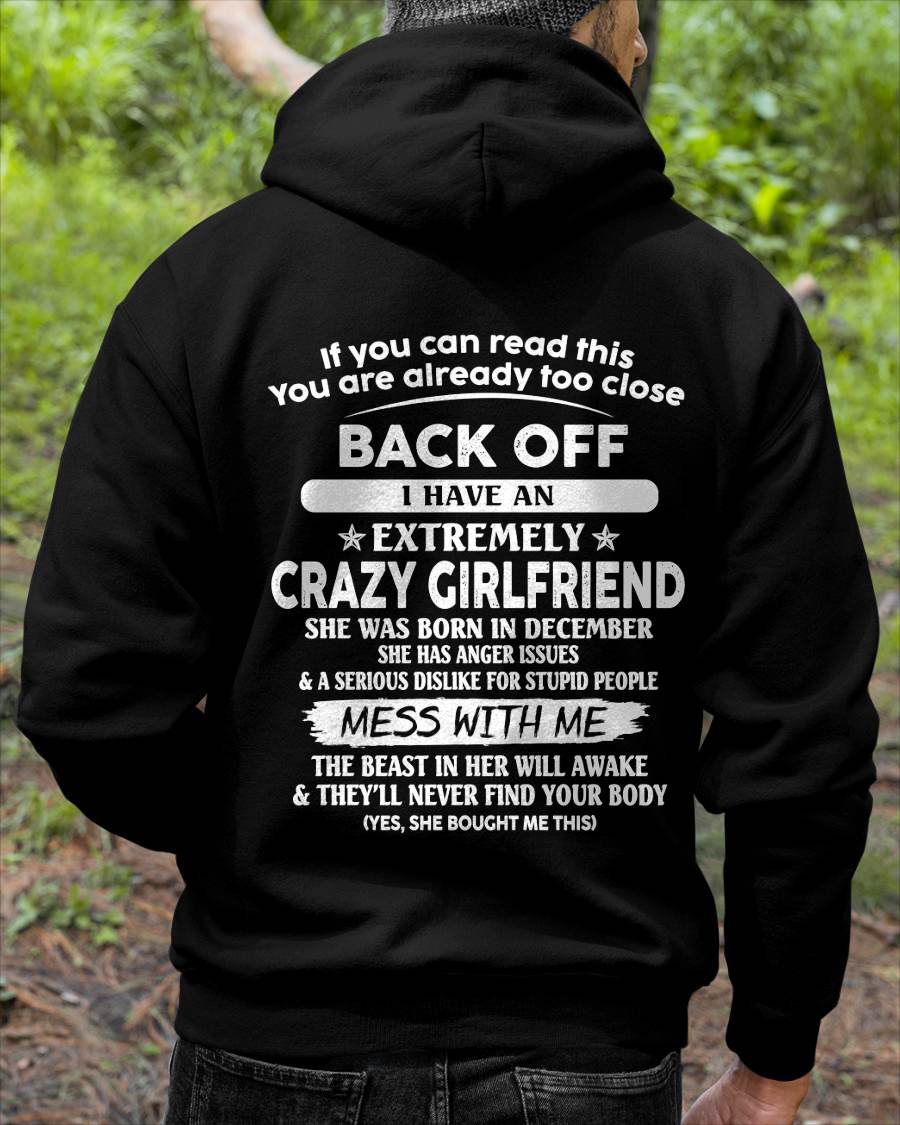 December - Back Off I Have An Extremely Crazy Girlfriend - Gift From Wife - TLEE12 (SKU07-175-12)