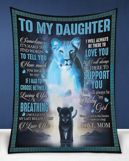 Special Gift For Your Daughter Blanket - From Mom (SKU2606-221)
