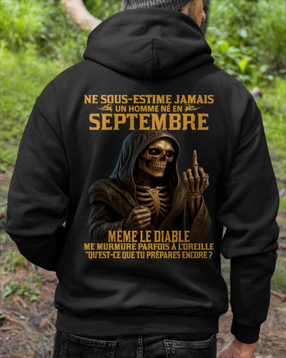NE SOUS-ESTIME JAMAIS UN HOMME NÉ EN SEPTEMBRE Fr09 TLEE09 male (SKU12-305-09)