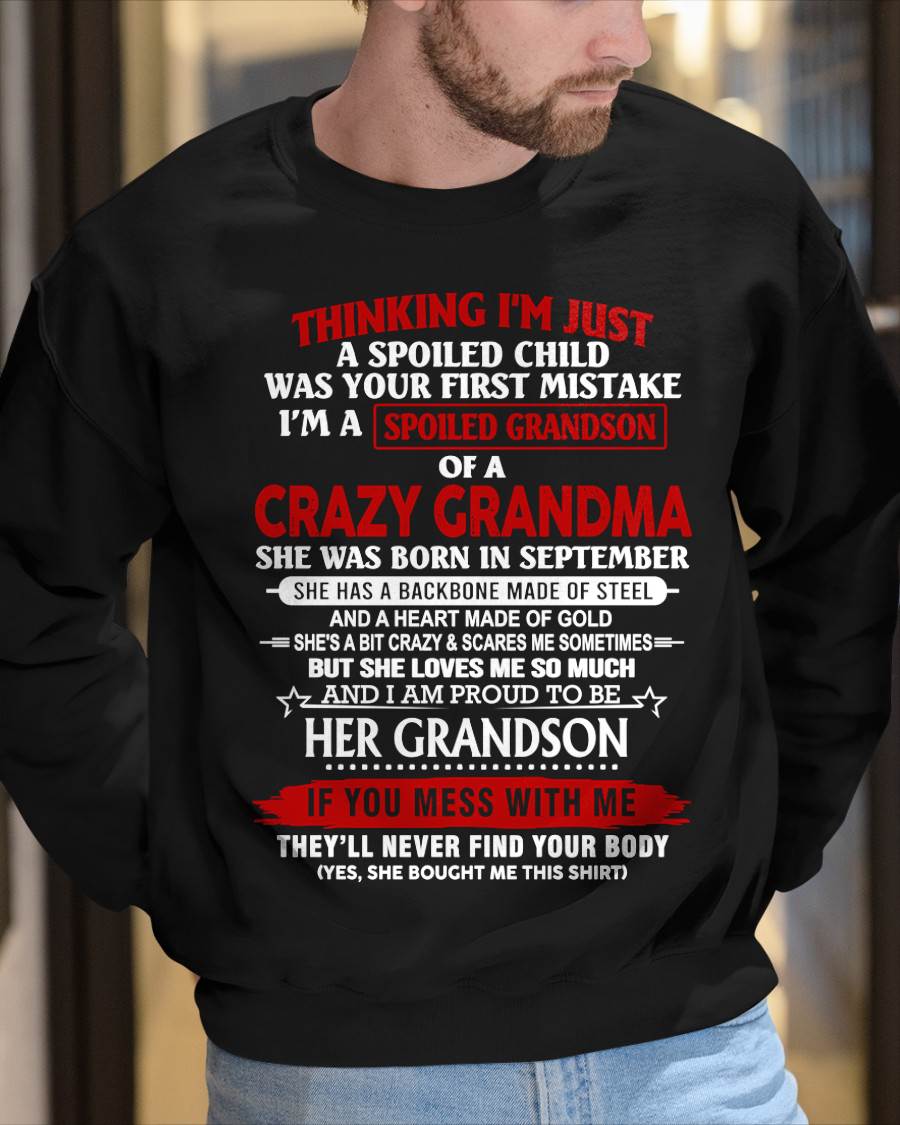 SEPTEMBER - THINK I'M SPOILED? WRONG—I'M A CRAZY GRANDMA’S GRANDSON - FROM GRANDMA - TLEE09 (SKU2603-186-09)