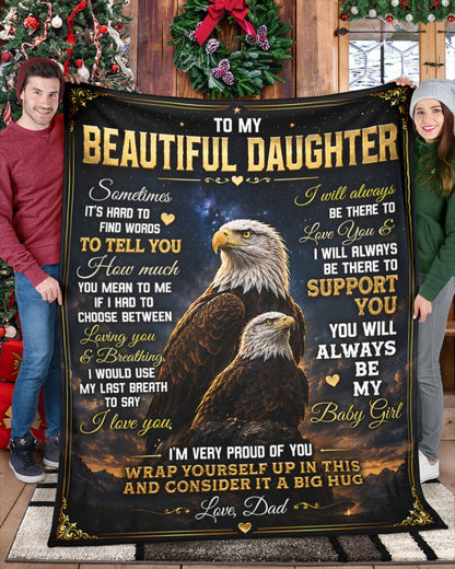 Special Gift For Your Daughter Blanket - From Dad (SKU2605-77)