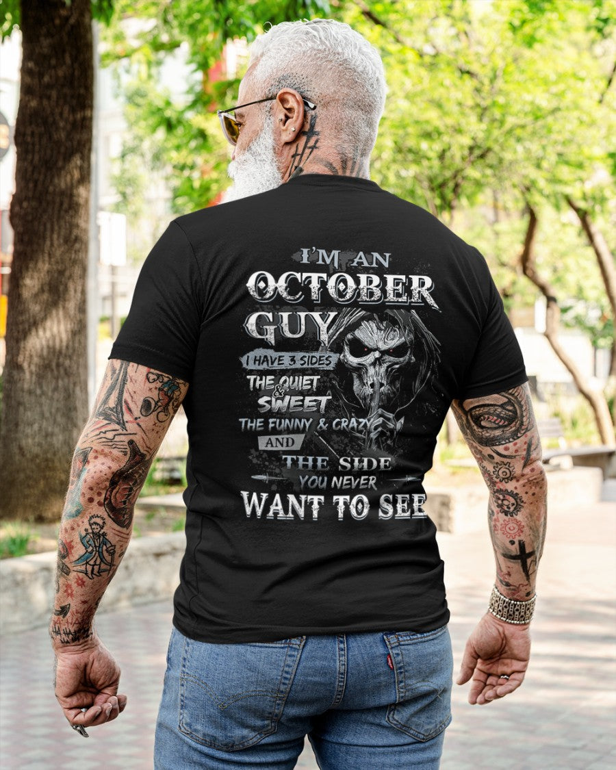 OCTOBER - I HAVE 3 SIDES - T-SHIRT FOR MAN - TLEE10 (SKU07-60-10)