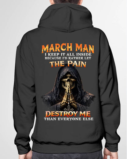 MARCH MAN THE PAIN DESTROYS ME - FOR MAN - TLEE03 (SKU2606-116-03)