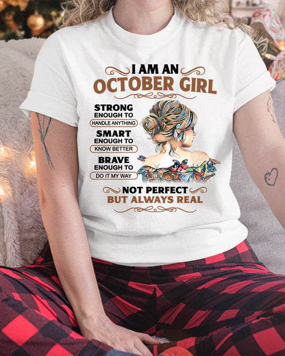 OCTOBER – INSPIRATIONAL WOMEN’S SHIRT NOT PERFECT BUT REAL - FOR WOMEN - TLEE10 (SKU2604-159-10)