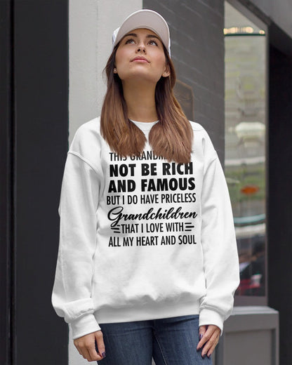 THIS GRANDMA MAY NOT BE RICH AND FAMOUS BUT I DO HAVE PRICELESS Grandchildren - from grandma TLEE00