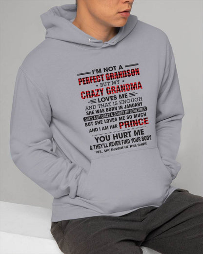 JANUARY - I’M NOT A PERFECT GRANDSON BUT MY CRAZY GRANDMA LOVES ME AND THAT IS ENOUGH - FROM GRANDMA - TLEE01 (SKU12-310-01)