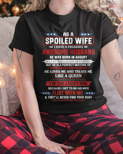 AUGUST - AS A SPOILED WIFE  I HAVE A FREAKING AWESOME HUSBAND - FROM HUSBAND - TLEE08 (SKU12-290-08)