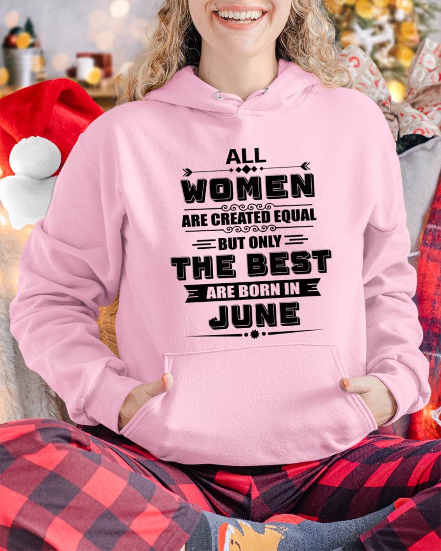JUNE GIRL – ALL WOMEN ARE CREATED EQUAL - FOR WOMEN - TLEE06 (SKU2604-50-06)