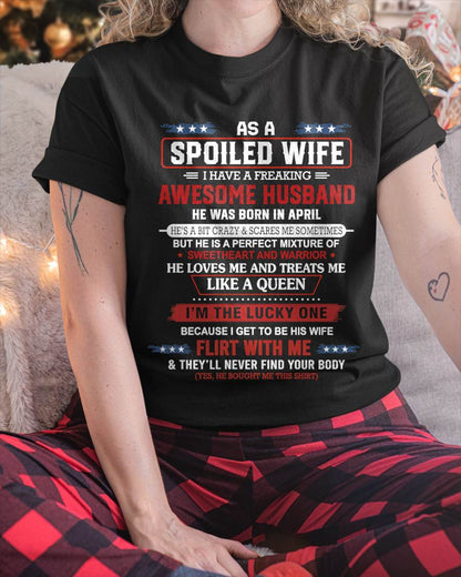 APRIL - AS A SPOILED WIFE  I HAVE A FREAKING AWESOME HUSBAND - FROM HUSBAND - TLEE04 (SKU12-290-04)