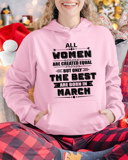 MARCH GIRL – ALL WOMEN ARE CREATED EQUAL - FOR WOMEN - TLEE03 (SKU2604-50-03)