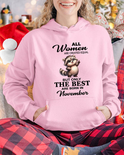 NOVEMBER BORN WOMEN ARE THE BEST - FOR WOMEN - TLEE11 (SKU2604-78-11)