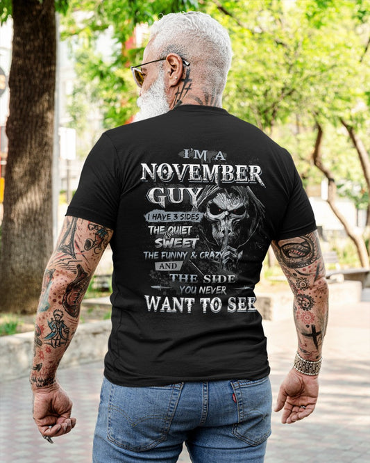 NOVEMBER - I HAVE 3 SIDES - T-SHIRT FOR MAN - TLEE11 (SKU07-60-11)