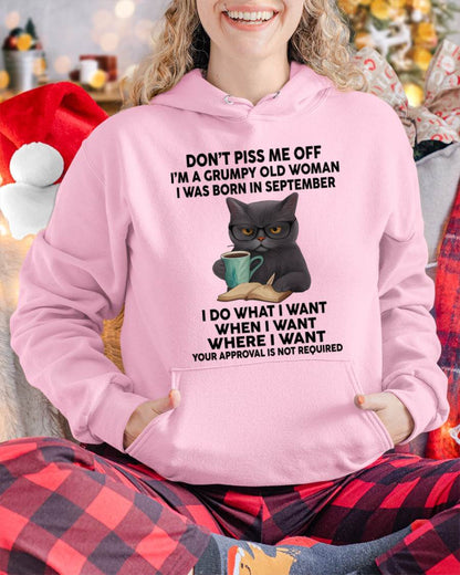 September - Don't Piss Me Off I'm A Grumpy Old Woman - Gift For Women - TLEE09 (SKU09-53-09)