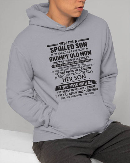 FEBRUARY - YES! I'M A SPOILED SON  I'M RAISED BY A FREAKING GRUMPY OLD MOM - FROM MOM - TLEE02 (SKU12-175-02)