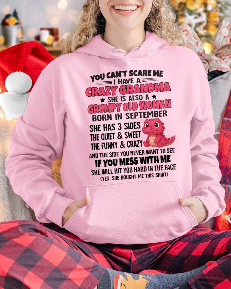 SEPTEMBER - YOU CAN'T SCARE ME I HAVE A CRAZY GRANDMA - FROM GRANDMA - TLEE09 (SKU09-114-09)