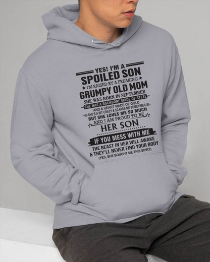 SEPTEMBER - YES! I'M A SPOILED SON  I'M RAISED BY A FREAKING GRUMPY OLD MOM - FROM MOM - TLEE09 (SKU12-175-09)