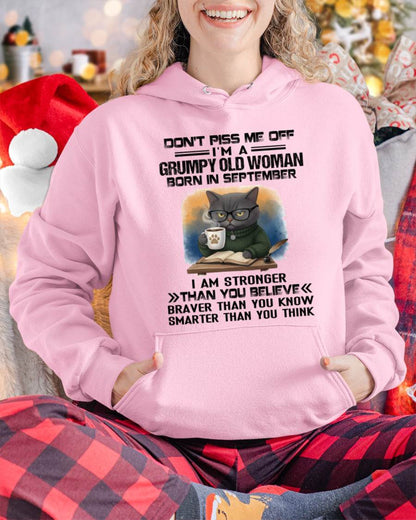 SEPTEMBER - DON'T PISS ME OFF I'M A GRUMPY OLD WOMAN - FOR WOMEN - TLEE09 (SKU09-123-09)