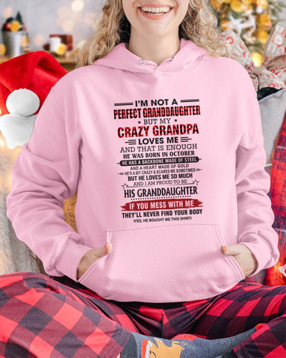 OCTOBER - I’M NOT A PERFECT GRANDDAUGHTER BUT MY CRAZY GRANDPA LOVES ME AND THAT IS ENOUGH - FROM GRANDPA - TLEE10 (SKU2603-25-10)