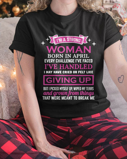APRIL – I’M A STRONG WOMAN – I FALL, I CRY, BUT I NEVER GIVE UP - FOR WOMEN - TLEE04 (SKU10-66-04)