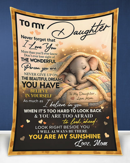 Special Gift For Your Daughter Blanket - From Mom (SKU2604-176)
