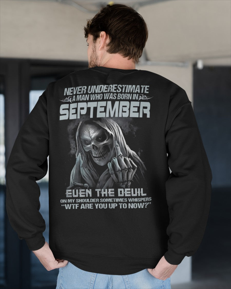 SEPTEMBER - NEVER UNDERESTIUNDER A MAN - T-SHIRT FOR MAN - TLEE09 (SKU08-05-09)