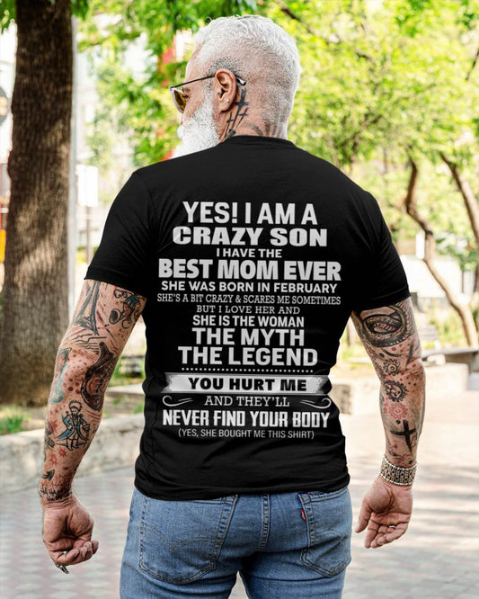 FEBRUARY - YES! I AM A CRAZY SON I HAVE THE BEST MOM EVER - FROM MOM - TLEE02 (SKU09-38-02)