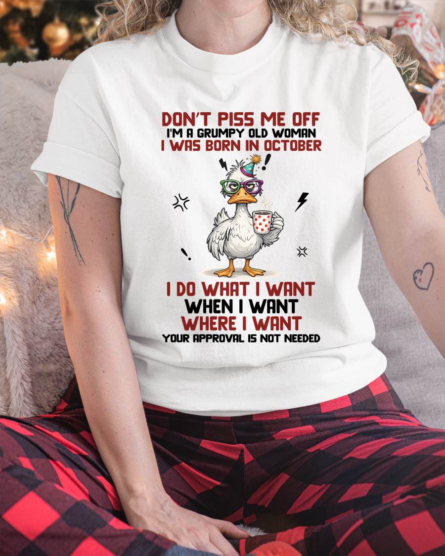 OCTOBER BORN – FEISTY WOMAN, DON’T TEST ME, I LIVE MY WAY - FOR WOMEN - TLEE10 (SKU2603-333-10)