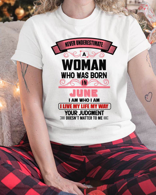 JUNE - I AM WHO I AM — CONFIDENT, INDEPENDENT, AND UNAPOLOGETIC - FOR WOMEN - TLEE06 (SKU2602-91-06)